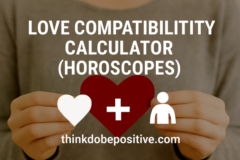 Read more about the article Love Compatibility Calculator (Horoscopes)